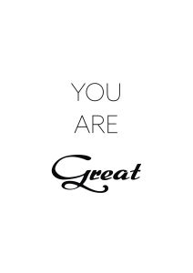 THE G POSTER "YOU ARE GREAT"